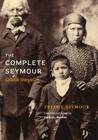 The Complete Seymour: Colville Storyteller (Native Literatures of the Americas and Indigenous World Literatures) Cover Image
