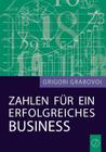 Zahlen für ein erfolgreiches Business By Grigori Grabovoi Cover Image