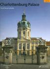 Charlottenburg Palace: Royal Prussia in Berlin Cover Image