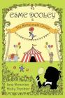 Esme Dooley and the Kirkkomaki Circus By Jane Donovan, Holly Trechter, Jane Donovan (Illustrator) Cover Image