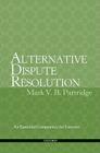 Alternative Dispute Resolution: An Essential Competency for Lawyers Cover Image