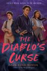 The Diablo's Curse By Gabe Cole Novoa Cover Image