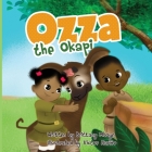 Ozza the Okapi By Brittany Mbaye, Victor Narino (Illustrator) Cover Image