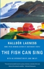The Fish Can Sing (Vintage International) By Halldor Laxness, Jane Smiley (Introduction by) Cover Image