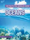 Oceans (100 Facts You Should Know) Cover Image