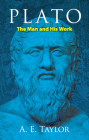 Plato: The Man and His Work (Dover Books on Western Philosophy) By A. E. Taylor Cover Image