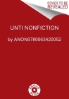 Unti Nonfiction Cover Image