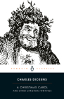 A Christmas Carol and Other Christmas Writings By Charles Dickens, Michael Slater (Editor), Michael Slater (Introduction by), Michael Slater (Notes by) Cover Image