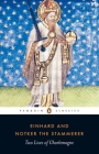 Two Lives of Charlemagne By Einhard, Notker the Stammerer, David Ganz (Translated by), David Ganz (Editor), David Ganz (Introduction by) Cover Image