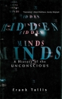 Hidden Minds: A History of the Unconscious Cover Image