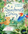 A Rainforest Story: The animals of the Amazon Cover Image