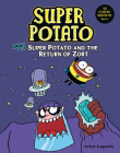 Super Potato and the Return of Zort: Book 11 Cover Image