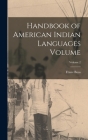 Handbook of American Indian Languages Volume; Volume 2 Cover Image