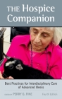 The Hospice Companion: Best Practices for Interdisciplinary Care of Advanced Illness Cover Image