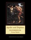 Apollo and Daphne: Waterhouse Cross Stitch Pattern By Kathleen George, Cross Stitch Collectibles Cover Image
