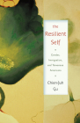 The Resilient Self: Gender, Immigration, and Taiwanese Americans (Asian American Studies Today) By Chien-Juh Gu Cover Image