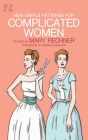 Nine Simple Patterns for Complicated Women By Mary Rechner, Miriam Gershow (Foreword by) Cover Image