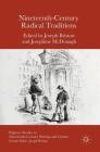 Nineteenth-Century Radical Traditions (Palgrave Studies in Nineteenth-Century Writing and Culture) By Joseph Bristow (Editor), Josephine McDonagh (Editor) Cover Image