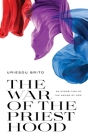 The War of the Priesthood: An Exposition of the Armor of God Cover Image