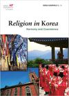 Religion in Korea: Harmony and Coexistence (Korea Essentials #10) By Robert Koehler Cover Image