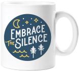 Embrace the Silence Mug Cover Image