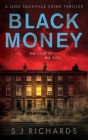 Black Money By S. J. Richards Cover Image