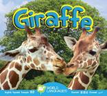 Giraffe (World Languages) By Aaron Carr Cover Image