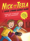 Nick and Tesla and the Super-Cyborg Gadget Glove: A Mystery with Gadgets You Can Build Yourself By Bob Pflugfelder, Steve Hockensmith Cover Image