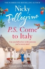 P.S. Come to Italy By Nicky Pellegrino Cover Image