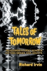 Tales of Tomorrow: Television's First Science Fiction Series for Adults Cover Image