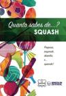 Quanto sabes de... Squash By Wanceulen Notebook Cover Image