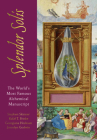 Splendor Solis: The World's Most Famous Alchemical Manuscript By Dr. Stephen Skinner, Dr Rafal T. Prinke, Georgiana Hedesan, Joscelyn Godwin Cover Image