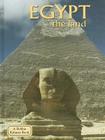 Egypt - The Land (Revised, Ed. 2) (Lands) By Arlene Moscovitch Cover Image