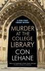 Murder at the College Library (42nd Street Library Mystery #5) By Con Lehane Cover Image