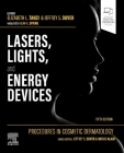 Procedures in Cosmetic Dermatology: Lasers, Lights, and Energy Devices By Elizabeth L. Tanzi (Editor), Jeffrey S. Dover (Editor), Leah K. Spring (Editor) Cover Image
