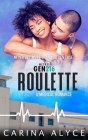 Roulette: A Steamy Vegas Medical Romance Cover Image
