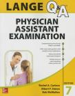 Lange Q&A Physician Assistant Examination, Seventh Edition By Albert Simon, Bob McMullen, Rachel Carlson Cover Image