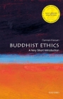 Buddhist Ethics: A Very Short Introduction (Very Short Introductions) Cover Image