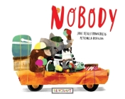 Nobody By Jane Berger Konigsberg, Petrolela Dostalova (With) Cover Image