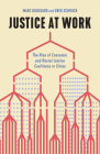 Justice at Work: The Rise of Economic and Racial Justice Coalitions in Cities By Marc Doussard, Greg Schrock Cover Image