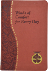 Words of Comfort for Every Day: I Love You Lord: Minute Meditations Featuring Selected, Scripture Texts and Short Prayers to the Lord Cover Image