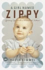 A Girl Named Zippy: Growing Up Small in Mooreland, Indiana Cover Image