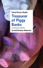 Treasurer of Piggy Banks By Vinod Kumar Shukla, Arvind Krishna Mehrotra Cover Image