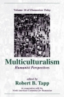 Multiculturalism: Humanist Perspectives (Humanism Today #14) By Robert B. Tapp Cover Image