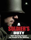 A Soldier's Duty: 2023 Weekly Planner for People in the Military By Journals and Notebooks Cover Image