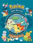 Pokémon Coloring Book: Pokémon Seek and Find Legendary Pokémon For All Fans Cover Image
