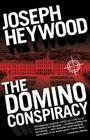 The Domino Conspiracy By Joseph Heywood Cover Image