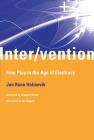 Inter/vention: Free Play in the Age of Electracy Cover Image