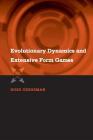 Evolutionary Dynamics and Extensive Form Games (Economic Learning and Social Evolution) Cover Image