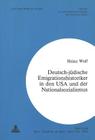 Deutsch-Juedische Emigrationshistoriker in Den USA Und Der Nationalsozialismus (Zuercher Beitraege Zur Geschichtswissenschaft #74) By Heinz Wolf Cover Image